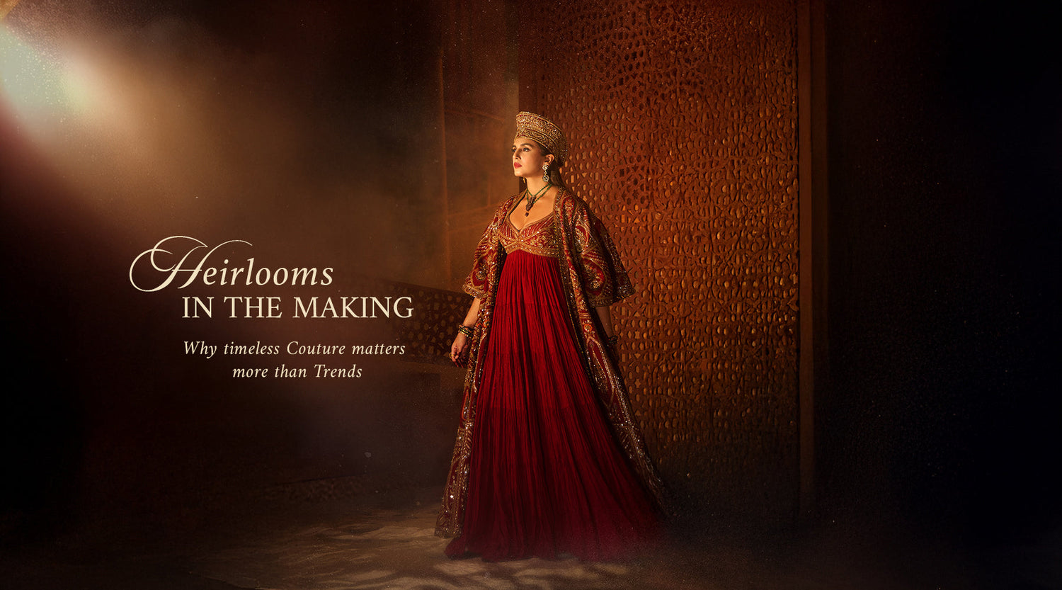 Heirlooms in the Making: Why Timeless Couture Matters More Than Trends